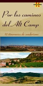 POR LOS CAMINOS DEL ALT CAMP | 9788496754089 | FONTS I FERRER, ENRIC