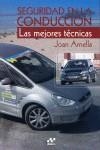 SEGURIDAD EN LA CONDUCCION LAS MEJORES TECNICAS | 9788496752368 | ARNELLA, JOAN