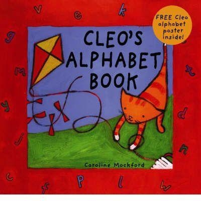 CLEO'S ALPHABET BOOK | 9781841487229 | CAROLINE MOCKFORD