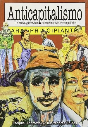 ANTICAPITALISMO PARA PRINCIPIANTES | 9789875550117 | ADAMOVSKY, EZEQUIEL