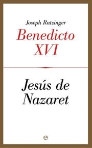 JESUS DE NAZARET | 9788497346368 | BENEDICTO XVI, JOSEPH RATZINGER