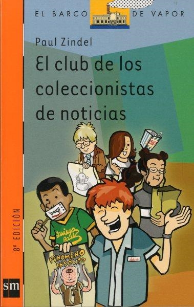 CLUB DE LOS COLECCIONISTAS DE NOTICIAS | 9788434872493 | PAUL ZINDEL