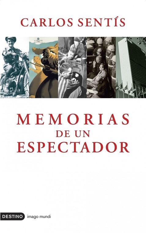 MEMORIAS DE UN ESPECTADOR | 9788423339624 | SENTIS, CARLOS