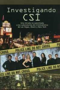 INVESTIGANDO CSI | 9788493537074 | CORTEZ, DONN