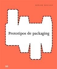 PROTOTIPOS DE PACKAGING | 9788425221521 | DENISON, EDWARD