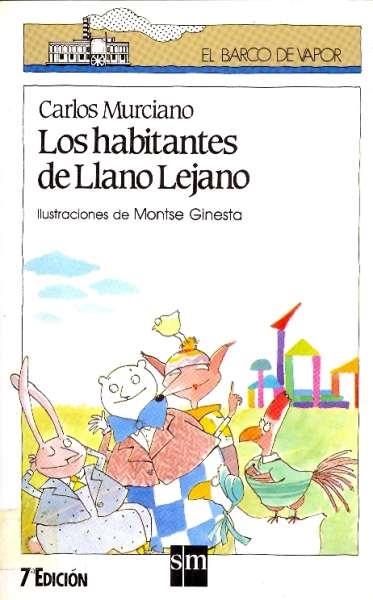 LOS HABITANTES DEL LLANO LEJANO | 9788434821095 | MURCIANO GONZALEZ, CARLOS