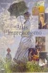 GRAN ATLAS DEL IMPRESIONISMO | 9788481564365 | CREPALDI, GABRIELE