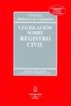 LEGISLACION REGISTRO CIVIL ED 24  . 2007 | 9788447027996 | VV AA