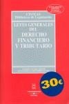 LEYES GENERALES DERECHO FINANCIERO Y TRIBUTARIO 2007 | 9788447028061 | VV AA