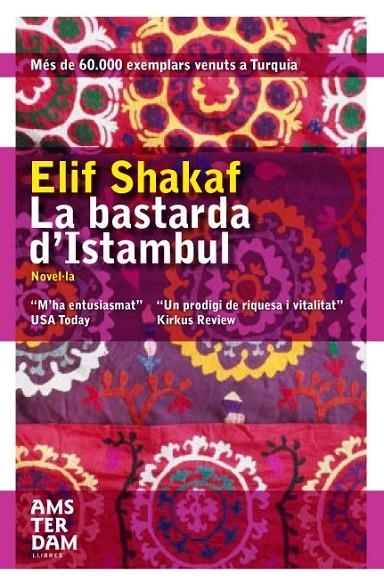 BASTARDA D´ISTANBUL, LA | 9788496767546 | SHAFAK, ELIF