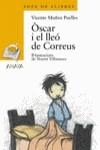 OSCAR I EL LLEO DE CORREUS | 9788420790152 | MUÑOZ PUELLES, VICENTE / VILLAMUZA, NOEMI