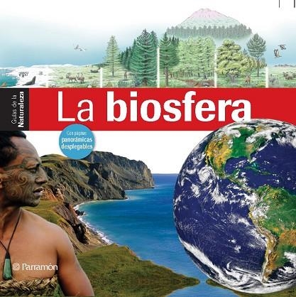 BIOSFERA, LA | 9788434229891 | AA.VV.