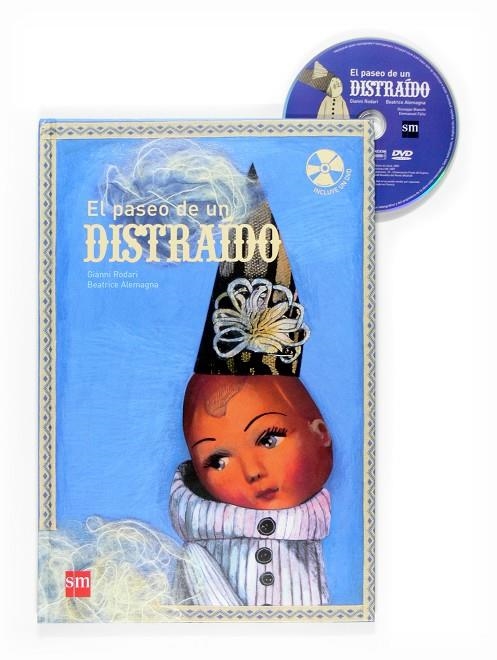 PASEO DE UN DISTRAIDO, EL (LLIBRE+DVD) | 9788467518962 | RODARI, GIANNI; ALEMAGNA, BEATRIZ