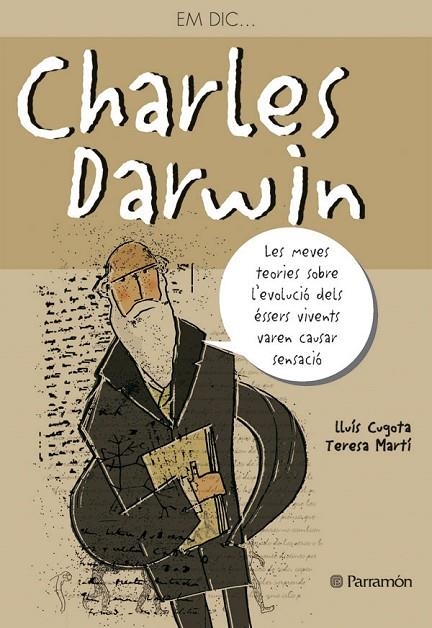 CHARLES DARWIN | 9788434232303 | CUGOTA, LLUIS / MARTI, TERESA