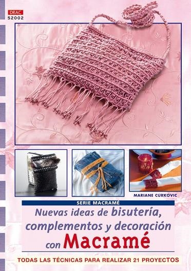 NUEVAS IDEAS DE BISUTERIA COMPLEMENTOS Y DECORACION CON MAC | 9788496777385 | CURKOVIC, MARIANE