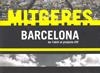 MITGERES BARCELONA DE L'OBLIT AL PROJECTE | 9788496696150 | DIVERSOS