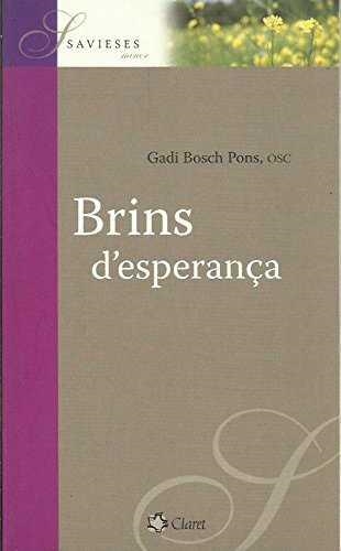 BRINS D'ESPERANÇA | 9788498460506 | BOSCH PONS,GADI