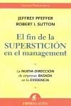 FIN DE LA SUPERSTICION EN EL MANAGEMENT, EL | 9788496627222 | PFEFFER, JEFFREY