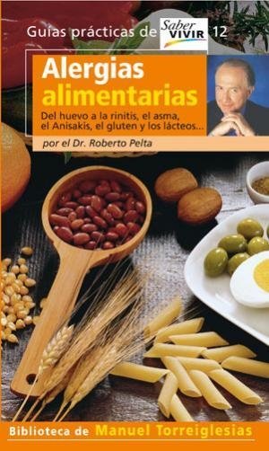 ALERGIAS ALIMENTARIAS SABER VIVIR | 9788403098022 | PELTA, ROBERTO