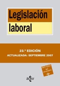 LEGISLACIÓN LABORAL 2007 | 9788430946266 | MIGUEL RODRÍGUEZ-PIÑERO Y BRAVO FERRER / ANTONIO OJEDA AVILÉS / MARÍA FERNANDA FERNÁNDEZ LÓPEZ / JUA