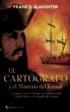 CARTOGRAFO Y EL MISTERIO DEL KEMAL,EL | 9788496692565 | SLAUGHTER, FRANK G