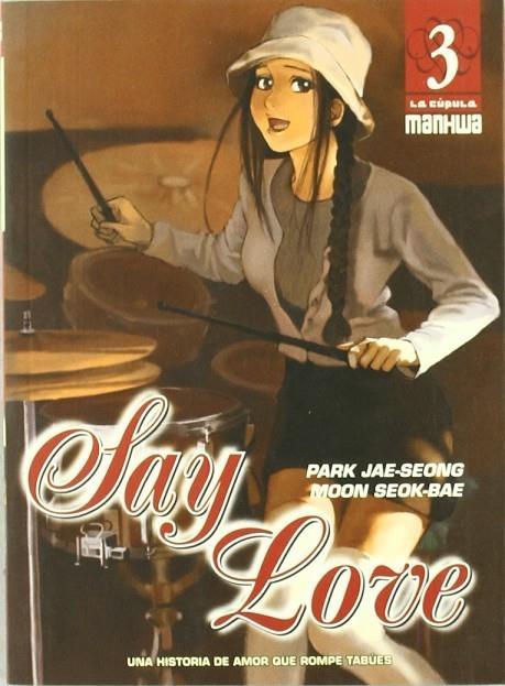 SAY LOVE 03 | 9788478337811 | PARK JAE-SEONG