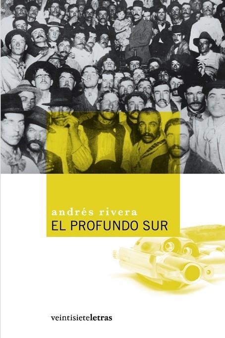 PROFUNDO SUR,EL | 9788493596927 | RIVERA, ANDRES