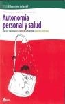 AUTONOMIA PERSONAL Y SALUD | 9788493314200 | PALOMAR, MONTSE/MUÑOZ, LUCIA/NUS, PILAR/ARTEAGA,L