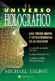 UNIVERSO HOLOGRAFICO, EL | 9788496665217 | TALBOT, MICHAEL