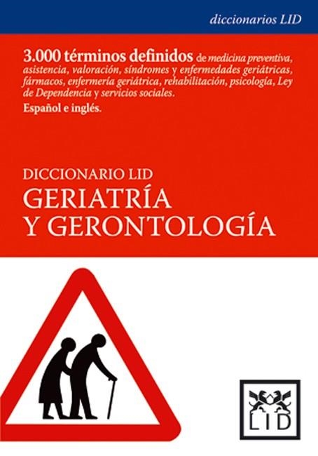 DICCIONARIO LID GERIATRIA Y GERONTOLOGIA | 9788488717658 | DR. REUSS Y DR. GUILLEN