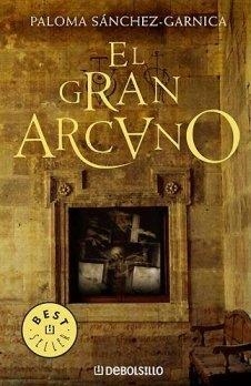 GRAN ARCANO, EL | 9788483464564 | SANCHEZ-GARNICA, PALOMA