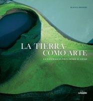 TIERRA COMO ARTE, LA | 9788497854092 | FRANCKE, KLAUS D