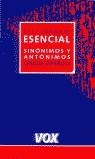 DICCIONARIO ESENCIAL DE SINONIMOS Y ANTONIMOS | 9788483321461 | VARIOS