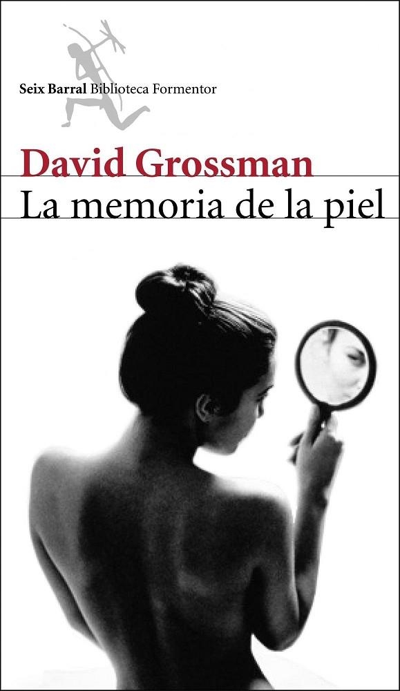 MEMORIA DE LA PIEL, LA | 9788432228223 | GROSSMAN, DAVID