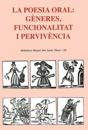 POESIA ORAL GENERES FUNCIONALITAT I PERVIVENCIA, LA | 9788484159377 | VALRIU LLINÀS, CATERINA/GUISCAFRÈ DANÚS, JAUME/Y OTROS