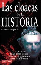 CLOACAS DE LA HISTORIA, LAS | 9788479279127 | FARQUHAR, MICHAEL