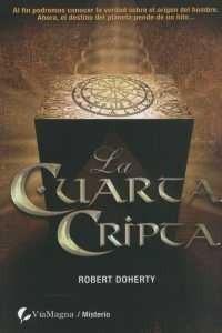 CUARTA CRIPTA,LA | 9788496692695 | DOHERTY, ROBERT