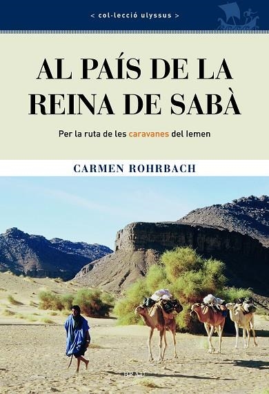 PAIS DE LA REINA DE SABA, AL | 9788495946973 | ROHRBACH, CARMEN