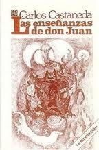 ENSEÑANZAS DE DON JUAN, LAS | 9789681662356 | CASTANEDA, C.