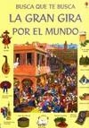 GRAN GIRA POR EL MUNDO, LA | 9780746083703 | KHANDURI, KAMINI