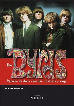 BYRDS, THE | 9788497432252 | SOLER, GUILLERMO