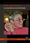 CONSCIENCIA MORAL DE RUSSIA, LA | 9788493594800 | POLITKOVSKAIA, ANNA