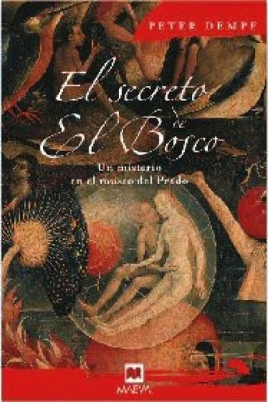 SECRETO DE EL BOSCO EL | 9788496748286 | DEMPF, PETER