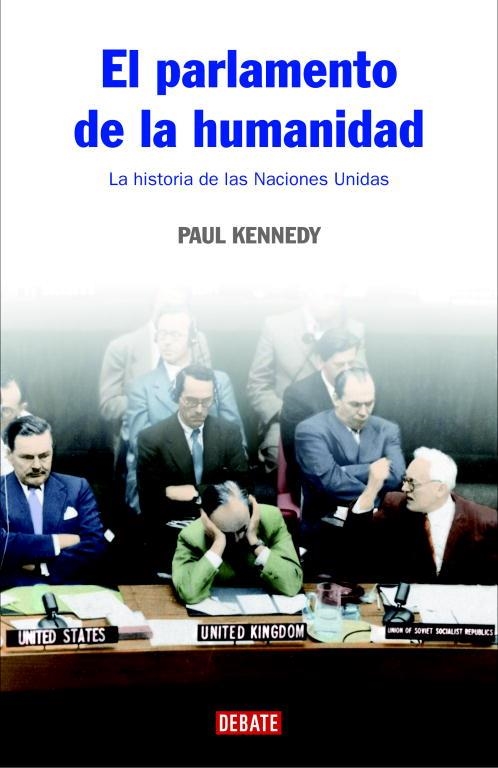 PARLAMENTO DE LA HUMANIDAD, EL | 9788483067376 | KENNEDY, PAUL