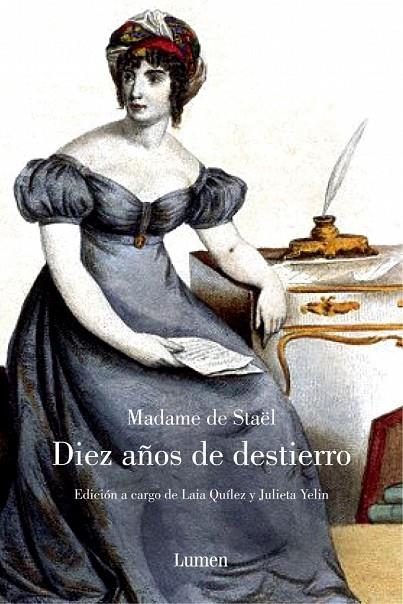 DIEZ AÑOS DE DESTIERRO | 9788426416292 | MADAME DE STAEL