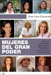 MUJERES DEL GRAN PODER | 9788497346696 | GALIACHO, JUAN LUIS