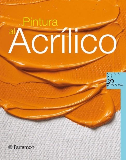 PINTURA AL ACRILICO | 9788434229938 | VARIS