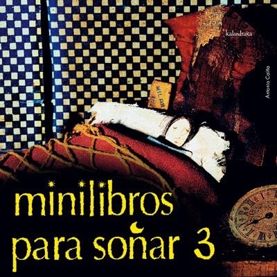 MINILIBROS PARA SOÑAR III | 9788484640493