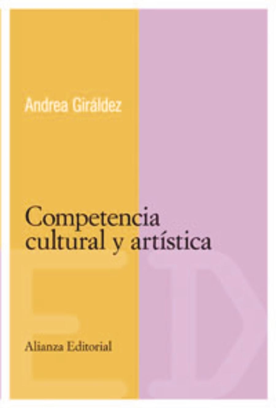 COMPETENCIA CULTURAL Y ARTISTICA, LA | 9788420684079 | GIRALDEZ, ANDREA