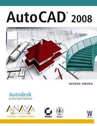 AUTOCAD 2008 | 9788441522619 | OMURA, GEORGE